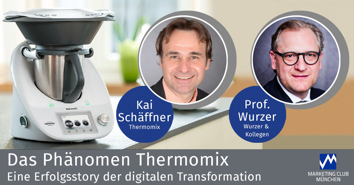 Das Phänomen Thermomix: eine Erfolgsstory der digitalen Transformation