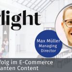 Stylight: Erfolg im E-Commerce durch relevanten Content