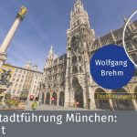 Geführte, virtuelle Stadtführung durch München – München live von zuhause