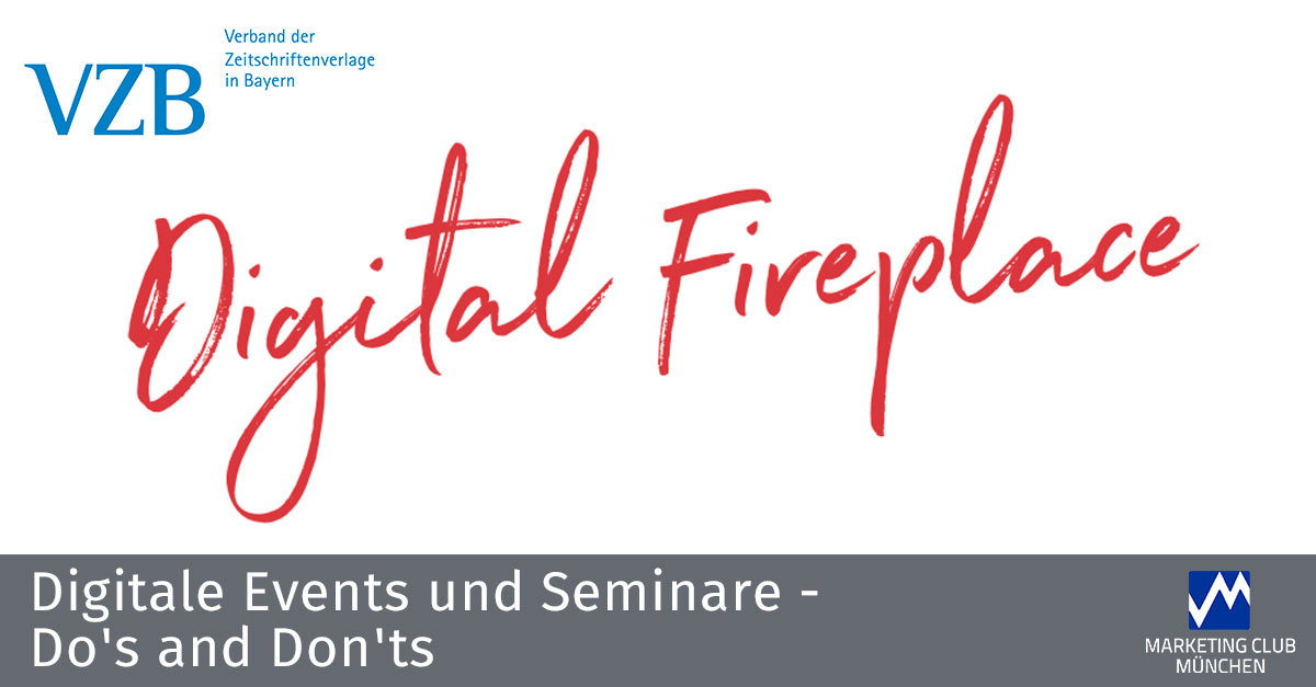 Digitale Events und Seminare: Do's and Don'ts - Der Digital Fireplace des VZB