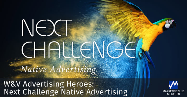 W&V Advertising Heroes – Next Challenge Native Advertising