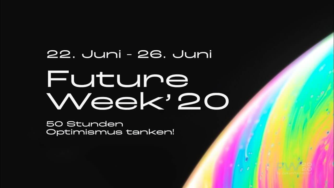 Future Week 2020 - Mittwoch